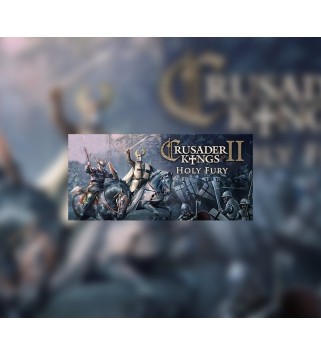 Crusader Kings II - Holy Fury DLC Steam Key 